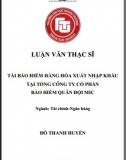 [Luận văn thạc sĩ] Tái bảo hiểm hàng hóa XNK tại Tổng công ty CP bảo hiểm Quân đội MIC