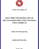 [Luận văn thạc sĩ] Phát triển thị trường tiền tệ Việt Nam trong bối cảnh cách mạng công nghiệp 4.0