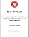 [Luận văn thạc sĩ] Nâng cao chất lượng tín dụng KHCN tại Ngân hàng MBbank - Chi nhánh Mỹ Đình