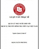 [Luận văn thạc sĩ] Quản lý nhà nước đối với dịch vụ truyền hình trả tiền tại Việt Nam