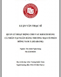 [Luận văn thạc sĩ] Quản lý hoạt động cho vay  khách hàng cá nhân tại Ngân hàng Seabank