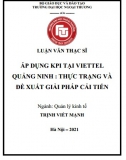 [Luận văn thạc sĩ] Áp dụng KPI tại Viettel Quảng Ninh - Thực trạng và đề xuất giải pháp cải tiến