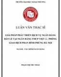 [Luận văn thạc sĩ] Giải pháp phát triển dịch vụ Ngân hàng bán lẻ tại Ngân hàng TMCP Việt Á (VietAbank)