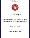 [Luận văn thạc sĩ] Kinh nghiệm triển khai kinh tế tuần hoàn tại Trung Quốc và bài học cho Việt Nam