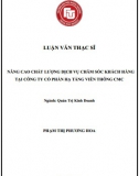 [Luận văn thạc sĩ[ Nâng cao chất lượng dịch vụ CSKH tại Công ty Cổ phần Hạ tầng Viễn thông CMC