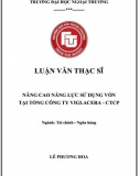 [Luận văn thạc sĩ] Nâng cao năng lực sử dụng vốn tại Tổng công ty Viglacera