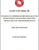 [Luận văn thạc sĩ] Ứng dụng của mô hình Z-Score trong quản trị rủi ro tín dụng tại Ngân hàng Vietinbank