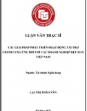 [Luận văn thạc sĩ] Các giải pháp phát triển hoạt động tài trợ chuỗi cung ứng đối với các doanh nghiệp dệt may Việt Nam