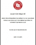 [Luận văn thạc sĩ] Phân tích tình hình tài chính và các giải pháp nâng cao năng lực tài chính tại Công ty CP tập đoàn C.E.O