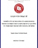 [Luận văn thạc sĩ] Nghiên cứu sự hài lòng của khách hàng nhằm cải thiện chất lượng dịch vụ tại Công ty TNHH một thành viên Toyota Mỹ  Đình