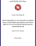 [Luận văn thạc sĩ] Chất lượng dịch vụ và sự hài lòng của KHCN khi sử dụng dịch vụ ngân hàng điện tử của các NHTM tại TP Hà Nội