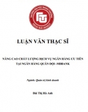 [Luận văn thạc sĩ] Nâng cao chất lượng dịch vụ ngân hàng ưu tiên tại Ngân hàng quân đội - MB Bank