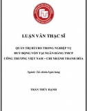 [Luận văn thạc sĩ] Quản trị rủi ro trong nghiệp vụ huy động vốn tại Ngân hàng Vietinbank – CN Thanh Hóa