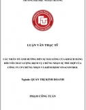 [Luận văn thạc sĩ] Các nhân tố ảnh hưởng đến sự hài lòng của khách hàng đối với chất lượng dich vụ chứng nhận sự phù hợp của Công ty CP Chứng nhận và Kiểm định Vinacontrol