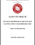 [Luận văn thạc sĩ] Ứng dụng mô hình quản trị ngân quỹ tại Tổng Công ty Bảo hiểm Bảo Việt