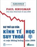 Sự trở lại của kinh tế học suy thoái và cuộc khủng hoảng 2008