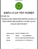 [Khóa luận tốt nghiệp] Đánh giá đặc điểm sinh trưởng ra hoa và nhân giống một số dòng lan huệ