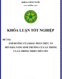 [Khóa luận tốt nghiệp] Ảnh hưởng của khẩu phần thức ăn đến khả năng sinh trưởng của gà trống và gà trống thiến