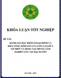 [Khóa luận tốt nghiệp] Đánh giá đặc điểm ngoại hình và khả năng sinh sản của con lai giữa vịt biển và Huba