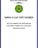 [Khóa luận tốt nghiệp] Nghiên cứu nhân nhanh và ra rễ in vitro cây la hán quả