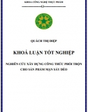 [Khóa luận tốt nghiệp] Nghiên cứu xây dựng công thức phối trộn cho sản phẩm mận sấy dẻo