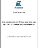 [Luận văn thạc sĩ] Ứng dụng phương pháp sản xuất tinh gọn tại Công ty CP dược phẩm Nam Hà