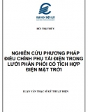 [Luận văn thạc sĩ] Nghiên cứu phương pháp điều chỉnh phụ tải điện trong lưới điện phân phối có tích hợp điện mặt trời