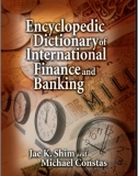Sách về ngân hàng bằng tiếng anh - Encyclopedic Dictionary of International Finance and Banking