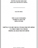 [Tiểu luận] Những vấn đề chung về báo truyền hình và thực hiện tác phẩm phóng sự báo truyền hình