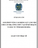 [Luận văn thạc sĩ] Giải pháp nâng cao động lực làm việc cho cán bộ, công chức tại Sở Kế hoạch và Đầu tư tỉnh Khánh Hòa