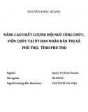 [Luận văn thạc sĩ] Nâng cao chất lượng đội ngũ cán bộ công chức, viên chức tại sở công thương tỉnh Phú Thọ