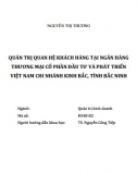 [Luận văn thạc sĩ] Quản trị quan hệ khách hàng tại ngân hàng BIDV chi nhánh Kinh Bắc, Bắc Ninh