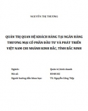 [Luận văn thạc sĩ] Quản trị quan hệ khách hàng tại ngân hàng BIDV chi nhánh Kinh Bắc, Bắc Ninh