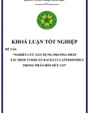 [Khoá luận tốt nghiệp] Nghiên cứu xây dựng phương pháp xác định vi khuẩn bacillus laterosporus trong phân bón hữu cơ