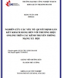 [KLTN] Nghiên cứu các yếu tố quyết định gắn kết khách hàng đến với thương hiệu online trên các kênh truyền thông mạng xã hội