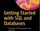 Getting started with SQL and Databases