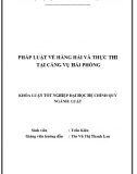 [Khóa luận tốt nghiệp] Pháp luật về hàng hải và thực thi tại Cảng vụ Hải Phòng