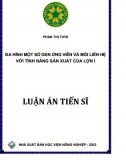 [Luận án tiến sĩ] Đa dạng một số gen ứng viên và Mối liên hệ với tính năng sản xuất của Lợn Ỉ